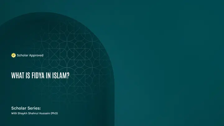 What Is Fidya in Islam? A Clear Guide
