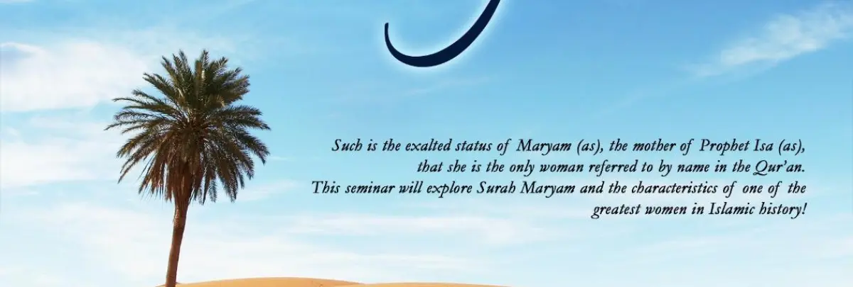 Exploring Surah Maryam