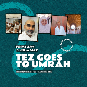 Tez Goes to Umrah – Glasgow