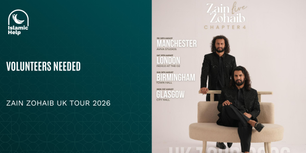 Birmingham Volunteers Needed - Zain Zohaib Live UK Tour